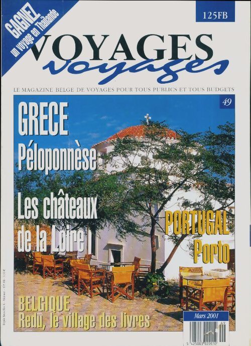 Voyages voyages n°49 : Grèce / Les châteaux de la Loire - Collectif - Livre