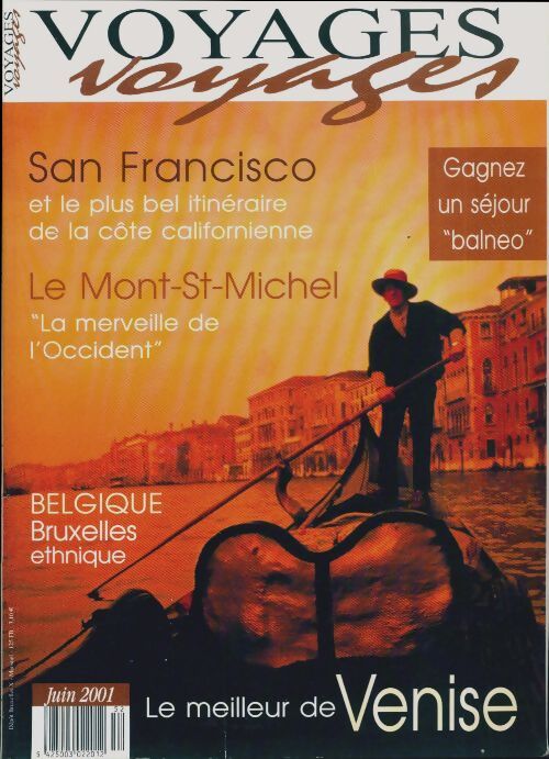 Voyages voyages n°52 : San Francisco / Le Mont-St-Michel / Le meilleur de Venise - Collectif - Livre