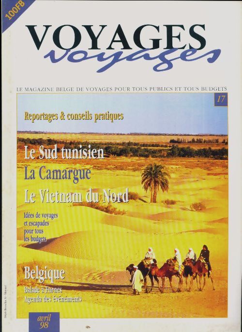 Voyages voyages n°17 : Le sud tunisien / La Camargue / Le Vietnam du Nord - Collectif - Livre