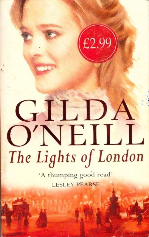 The lights of London - Gilda O'Neill - Livre
