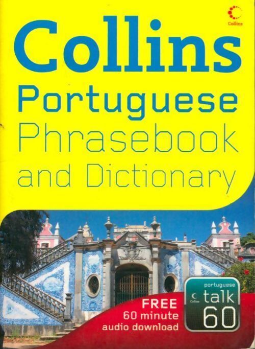 Portuguese phrasebook and dictionary - Collectif - Livre