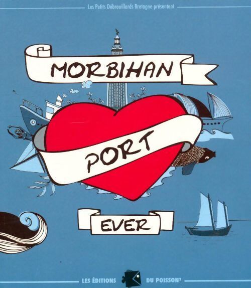 Morbihan port ever - Collectif - Livre