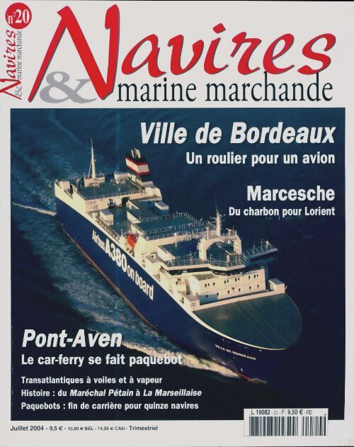 Navire & Machine marchande n°20 : Ville de Bordeaux / Marcesche - Collectif - Livre