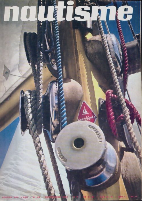 Nautisme n°45 - Collectif - Livre