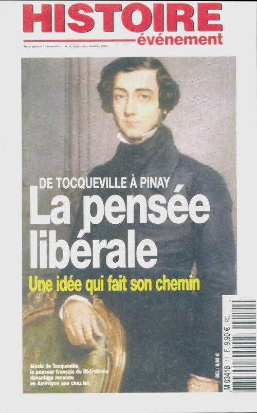 Histoire événement n°11 : La pensée libérale - Collectif - Livre