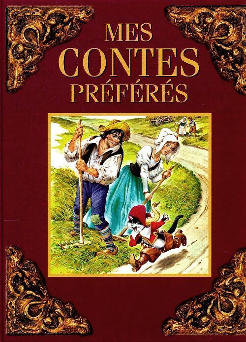 Mes contes préférés - Collectif - Livre