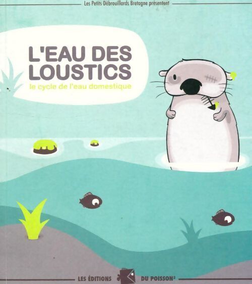 L'eau des loustics - Collectif - Livre