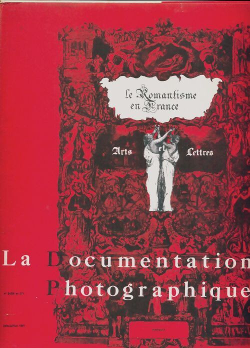 La documentation photographique n°5276-5277 : Le romantisme en France - Collectif - Livre