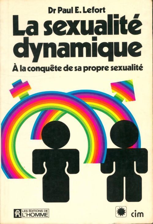 La sexualité dynamique - Paul-E Lefort - Livre