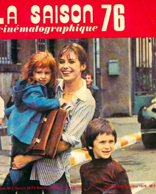 La revue du cinéma image et son n°309/310 : La saison 76 - Collectif - Livre