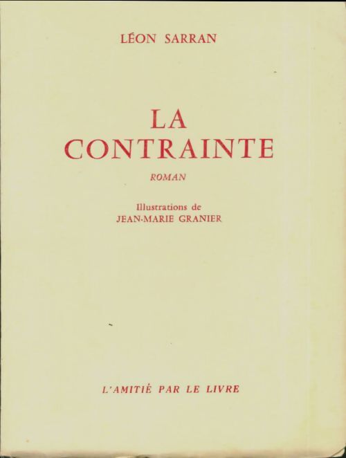 La contrainte - Léon Sarran - Livre
