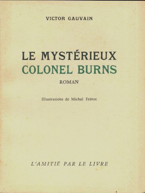 Le mystérieux colonel Burns - Victor Gauvain - Livre
