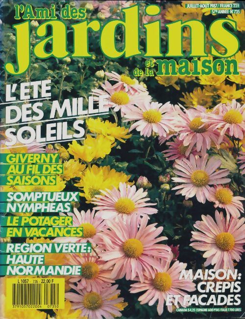 L'ami des jardins et de la maison n°735 : L'été des mille soleils - Collectif - Livre