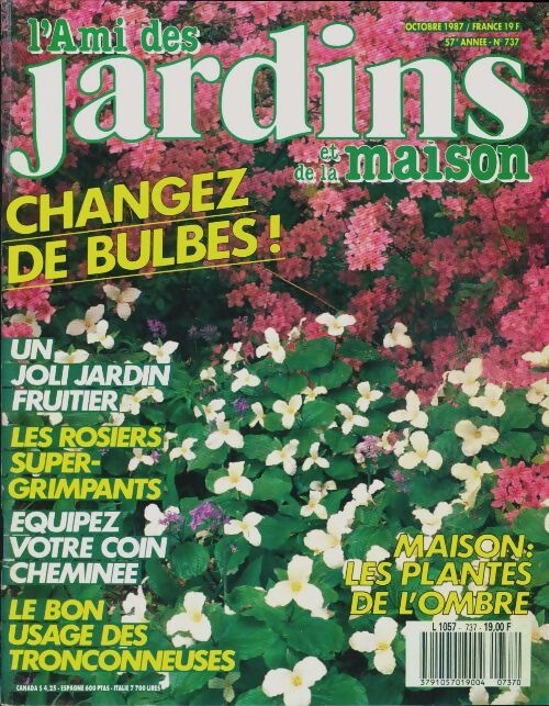 L'ami des jardins et de la maison n°737 : Changez de bulbes - Collectif - Livre