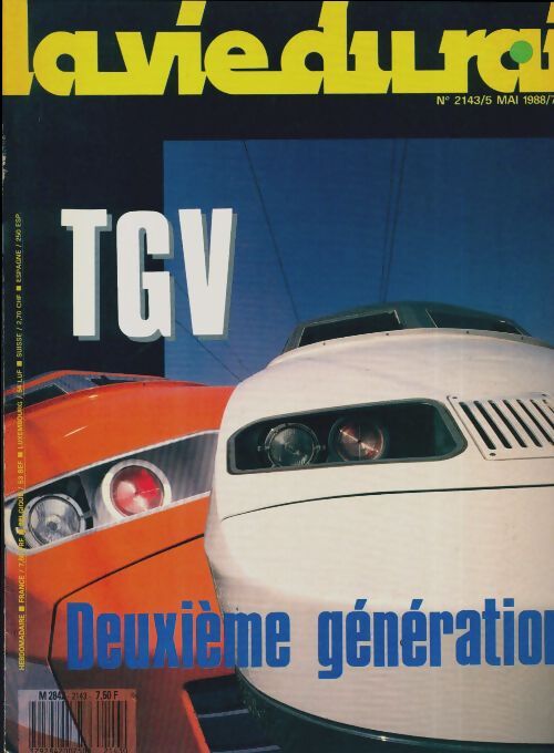 La vie du rail n°2143 : TGV deuxième génération - Collectif - Livre