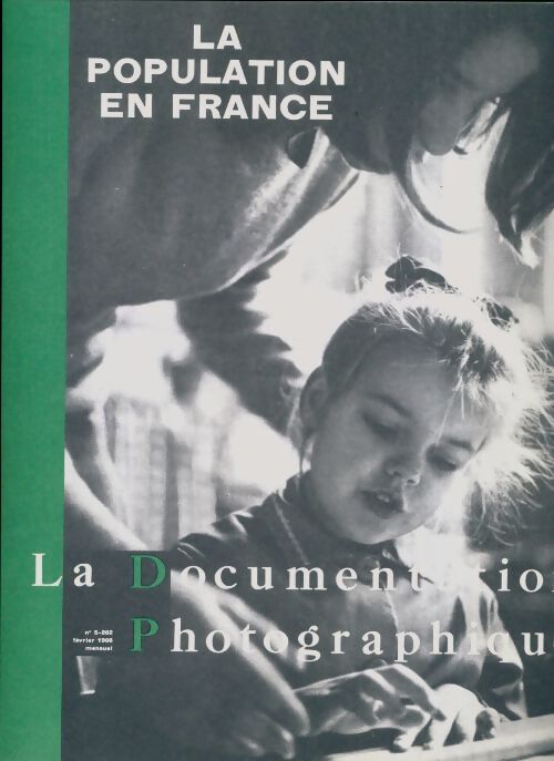 La documentation photographique n°5262 : La population en France - Collectif - Livre