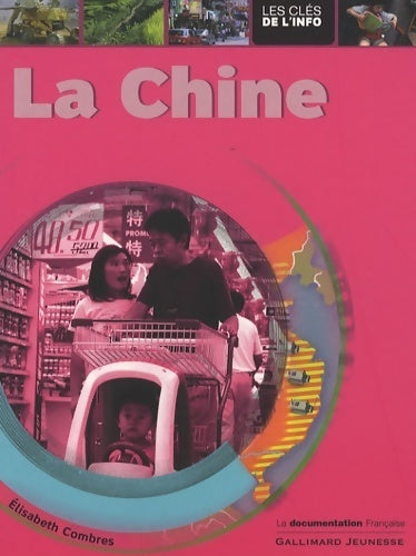 La Chine - Elisabeth Combres - Livre