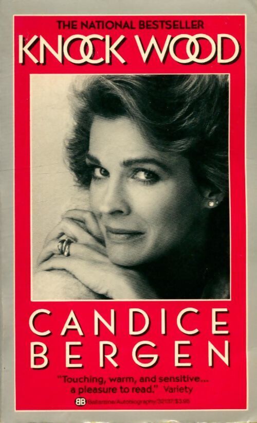Knock wood - Candice Bergen - Livre
