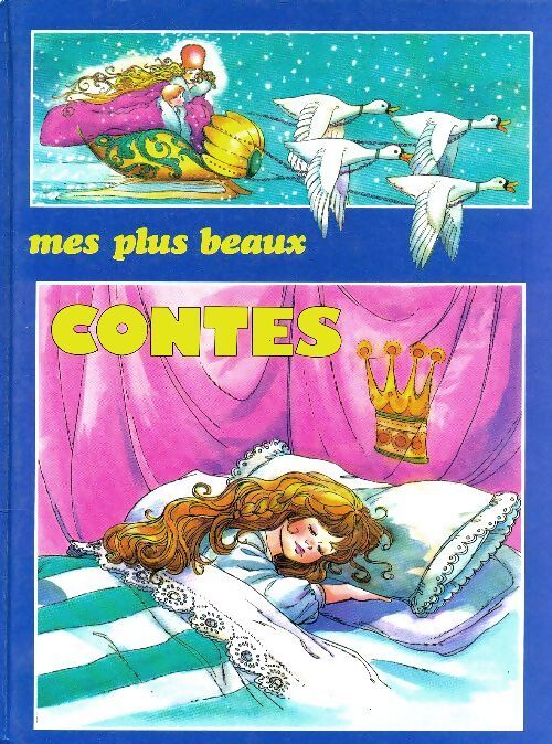 Mes plus beaux contes - Collectif - Livre