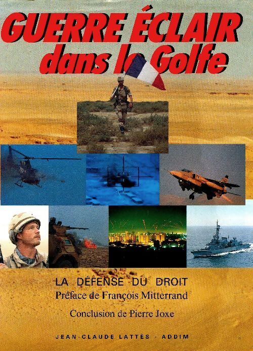 Guerre éclair dans le golfe - Yann Le Pichon - Livre