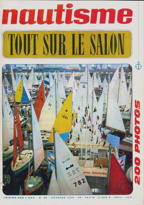 Nautisme n°38 : Tout sur le salon - Collectif - Livre