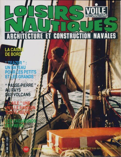 Loisirs nautiques n°157 : La caisse de bord / Teazer / Passe-Pierre - Collectif - Livre