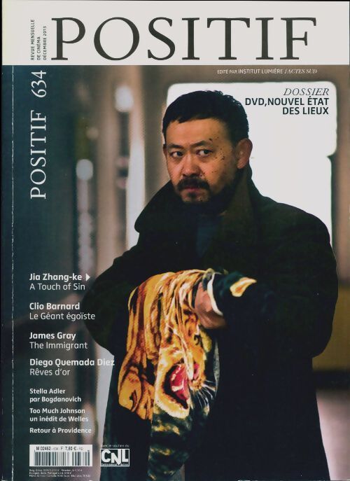 Positif n°634 : Clio Barnard / Jia Zhang-ke / James Gray / Diego Quemada Diez - Collectif - Livre