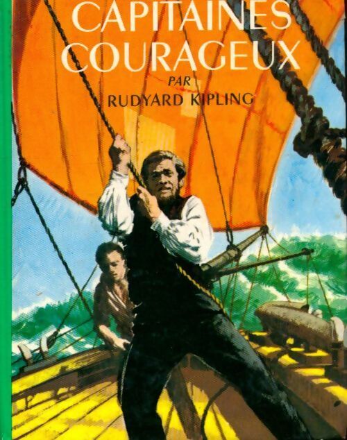 Capitaines courageux - Rudyard Kipling - Livre