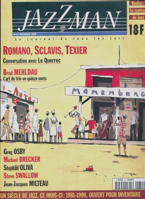 Jazzman n°51 : Romano, Sclavis, Texier / Brad Mehldau - Collectif - Livre