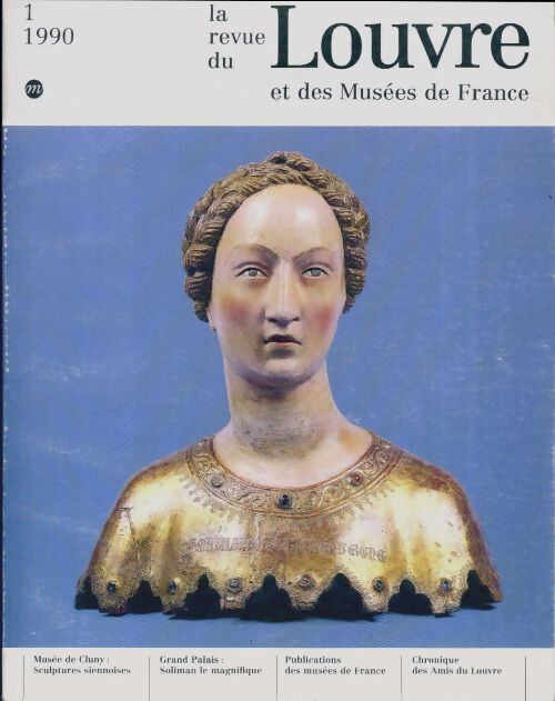 La revue du Louvre et des musées de France n°1-1990 - Collectif - Livre