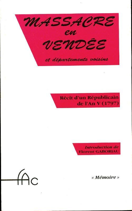 Massacre en Vendée et départements voisins - Louis Prudhomme - Livre