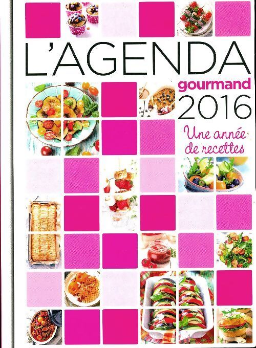 L'agenda gourmand 2016 - Collectif - Livre