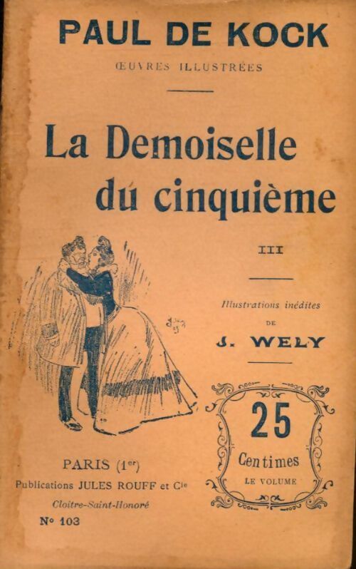 La demoiselle du cinquième Tome III - Paul De Kock - Livre