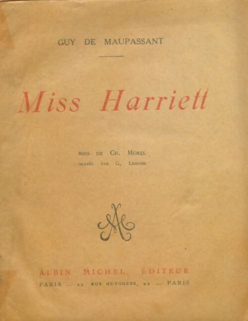 Miss Harriet - Guy De Maupassant - Livre