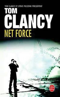 Net Force Tome I - Tom Clancy - Livre