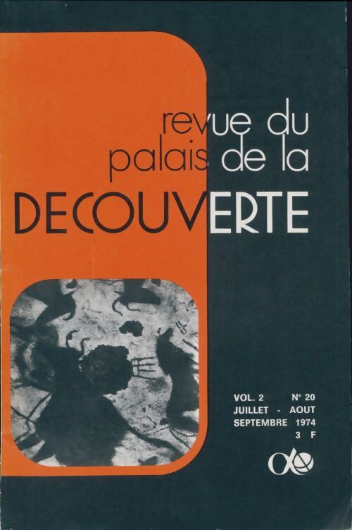 Revue du palais de la découverte vol 2 n°20 - Collectif - Livre