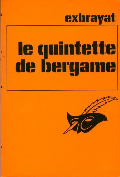 Le quintette de Bergame - Charles Exbrayat - Livre