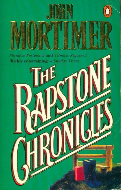 The Rapstone chronicles - Sir John Mortimer - Livre
