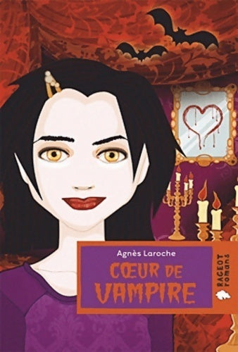 Coeur de vampire - Agnès Laroche - Livre