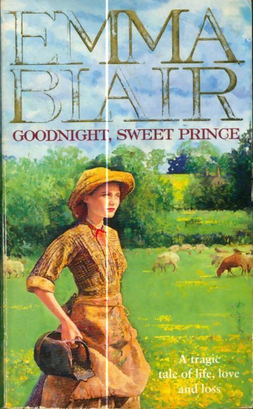 Goodnight, sweet prince - Emma Blair - Livre