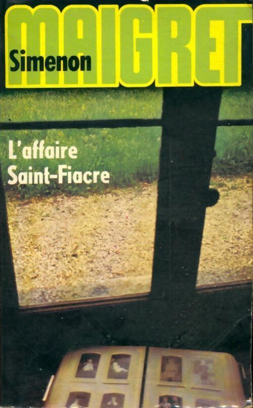 L'affaire Saint-Fiacre - Georges Simenon - Livre