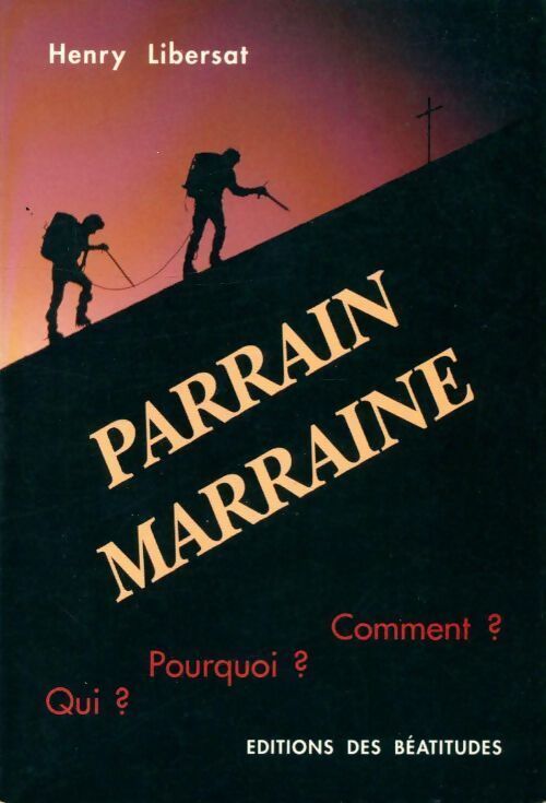Parrain marraine - Henri Libersat - Livre