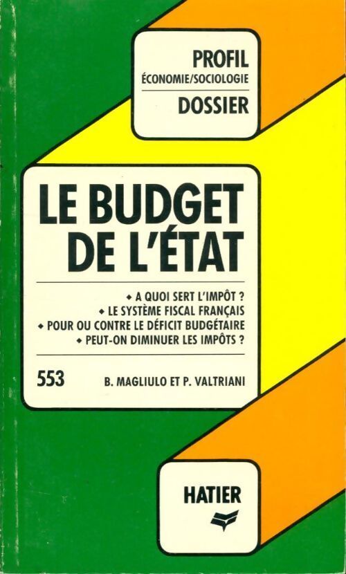 Le budget de l'état - Bruno Magliulo - Livre