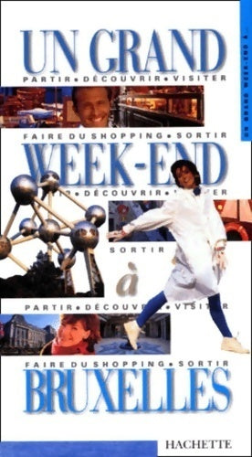 Un grand week-end à Bruxelles - Collectif - Livre