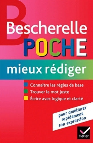 Mieux rédiger. L'essentiel pour améliorer son expression - Adeline Lesot - Livre