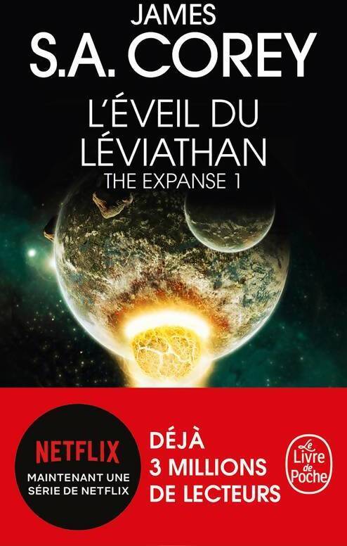 The expanse Tome I : L'éveil du Léviathan - James S.A. Corey - Livre