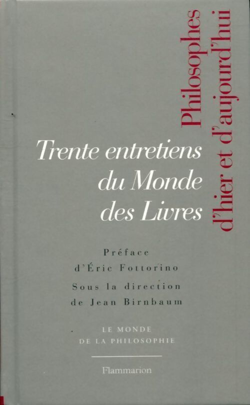 Trente entretiens du Monde des Livres - Jean Birnbaum - Livre