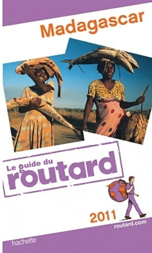 Madagascar 2011 - Collectif - Livre