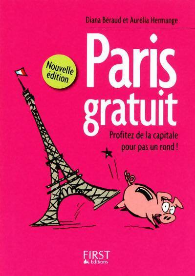 Paris gratuit - Diane Béraud - Livre