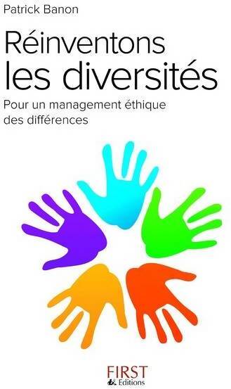 Réinventons les diversités - Patrick Banon - Livre